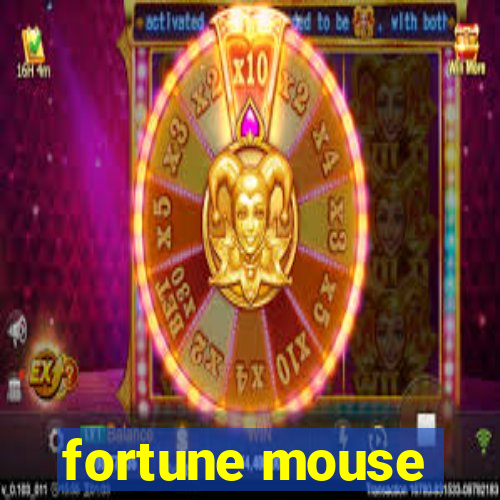 fortune mouse